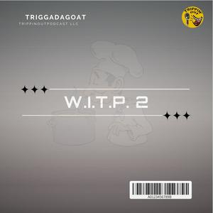 W.I.T.P. 2 (Explicit)