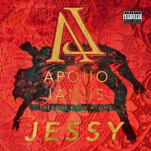 Jessy (feat. Speaque & Jon Atoms) [Explicit]