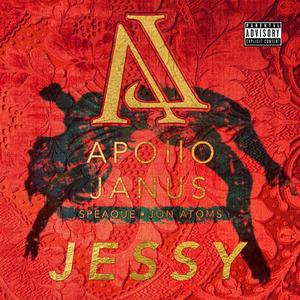 Jessy (feat. Speaque & Jon Atoms) (Explicit)
