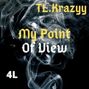 My Point Of View (Explicit)