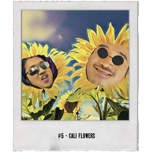 Cali Flowers(feat. Kishot the Kid) (Explicit)