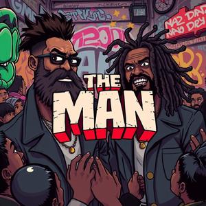 The Man (feat. Lifestat) [Explicit]