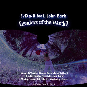 Leaders of the World (feat. John Bark) (Explicit)