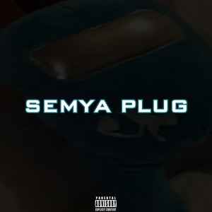 Semya Plug (Explicit)