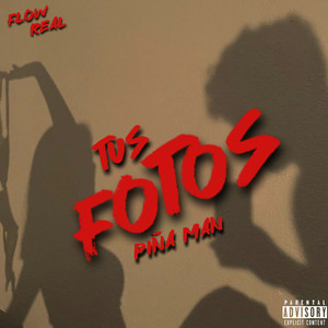 Tus Fotos (Explicit)
