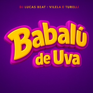 Babalú de Uva (Funk Remix)