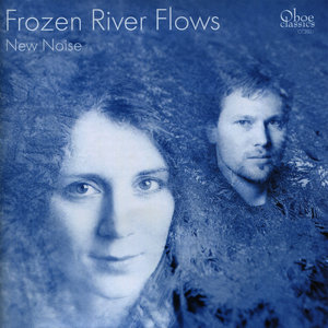 Frozen Rivers Flows - New Noise