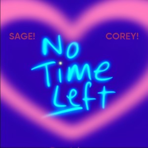 No Time Left (Explicit)