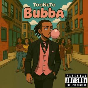 Bubba (Explicit)