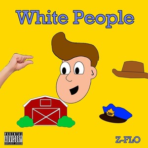 White People (Explicit)