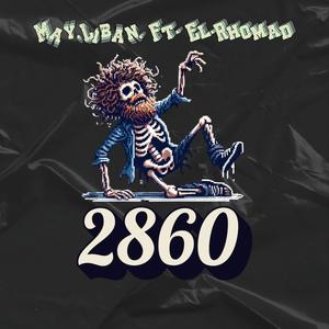 2860 (feat. Rhomad)