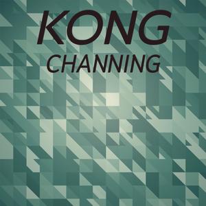 Kong Channing