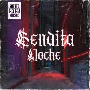 Bendita Noche (feat. Industria Uña y Mugre) (Explicit)