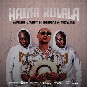 Haina Kulala (Explicit)