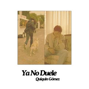 Ya No Duele