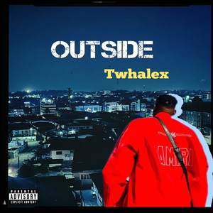 Outside (Explicit)