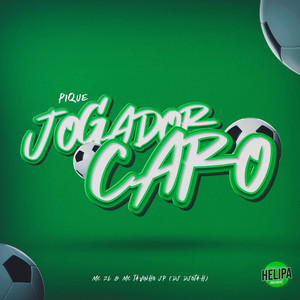 Pique Jogador Caro (Explicit)