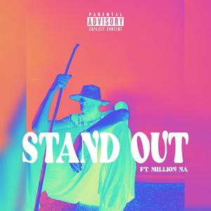 Stand Out(feat. Million Na) (Radio Edit|Explicit)