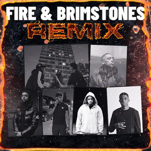 Fire & Brimstones Remix (Explicit)