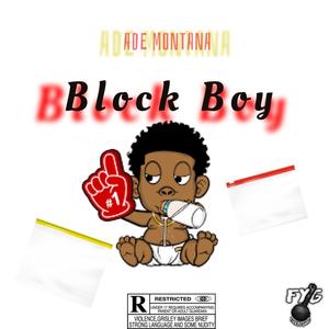 Block Boy (Explicit)