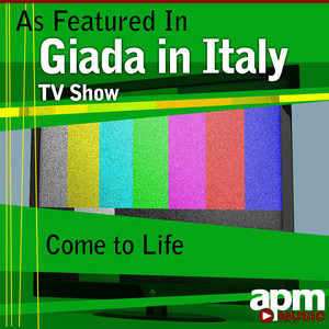 Come to Life (As Featured in "Giada in Italy" TV Show) - Single