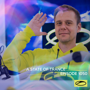 ASOT 1050 - A State Of Trance Episode 1050