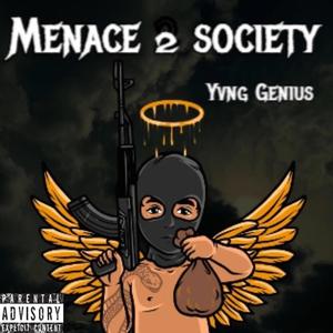 Menace 2 Society (Explicit)