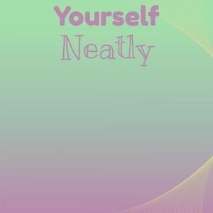 Yourself Neatly