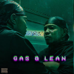 Gas & Lean (Explicit)