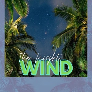 The Night Wind