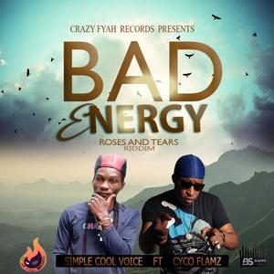 Bad energy (feat. Simple cool voice)