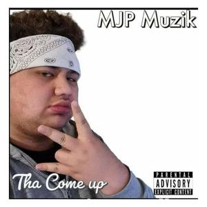 Tha Come Up (Explicit)