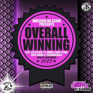 Over All Winning (Slowed & Chopped) (Explicit)