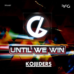 Until We Win (Original Mix)