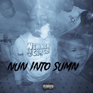 Nun into Sumn (Explicit)