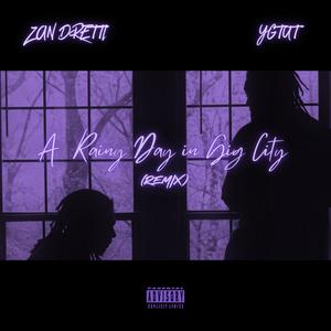 A Rainy Day in Gig City (feat. YGTUT) (Remix|Explicit)