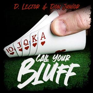 Call Your Bluff (Explicit)
