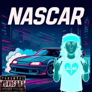 Nascar (Explicit)