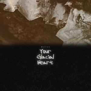 Your Glacial Heart (Radio Edit)