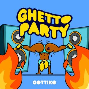Ghetto Party (Explicit)