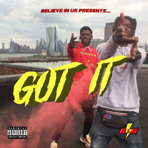 Got It (Explicit)