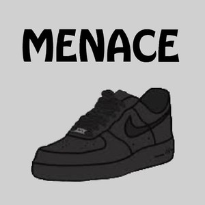 Menace (Explicit)