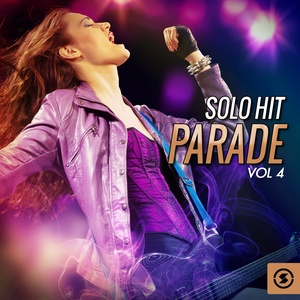 Solo Hit Parade, Vol. 4 (Explicit)