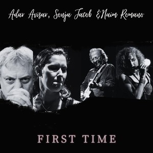 First Time (feat. Lital Gertner)