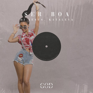 Dj Jesus - Ser Boa (Radio Edit)