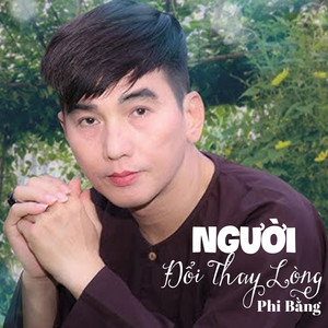 Người Đổi Thay Lòng #1