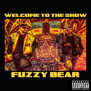 Welcome To The Show (Explicit)