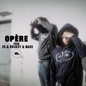 Opère (Explicit)