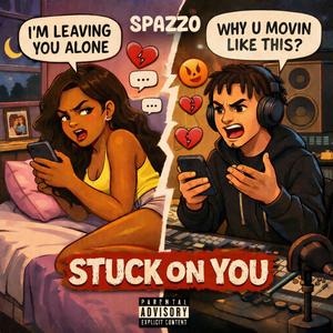 Stuck on You (Explicit)