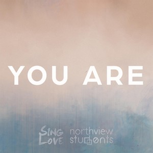 You Are